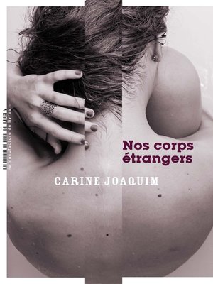 cover image of Nos corps étrangers